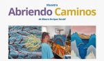 Inauguran la muestra «Abriendo Caminos» en el Salón de los Pasos Perdidos
