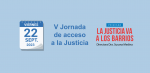 V Jornada provincial de «La Justicia va a los Barrios»