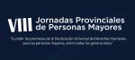 Abrió la inscripción para las VIII Jornadas Provinciales de Personas Mayores