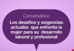Mujeres destacadas debatirán en el Túnel Subfluvial sobre desafíos y exigencias del género
