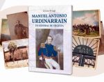 Presentarán en Concepción del Uruguay el libro “Manuel Antonio Urdinarrain-Un general de Urquiza”
